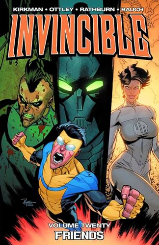 Invincible Volume 20: Friends (INVINCIBLE TP) Invincible Volume 20: Friends (INVINCIBLE TP)