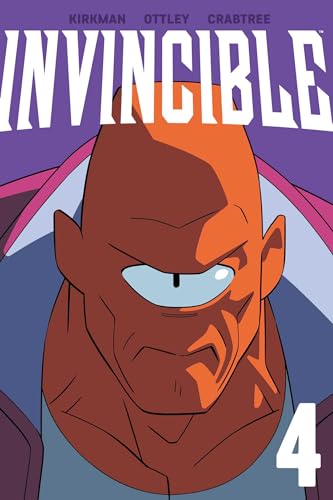 Invincible Volume 4 (New Edition) (Invincible, 4) von Image Comics