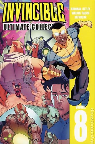 Invincible: The Ultimate Collection Volume 8 (INVINCIBLE ULTIMATE COLL HC, Band 8) von Image Comics