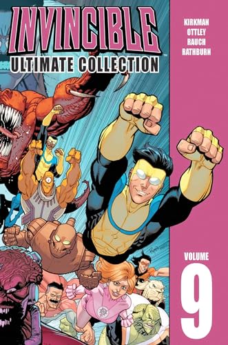Invincible: The Ultimate Collection Volume 9 (INVINCIBLE ULTIMATE COLL HC) von Image Comics