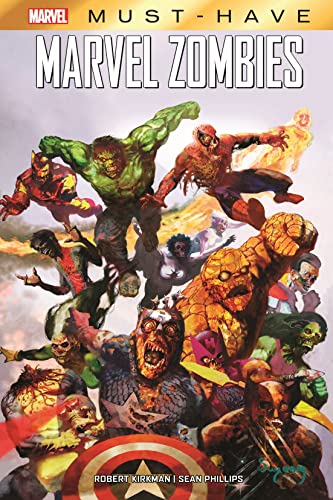 Marvel Must-Have: Marvel Zombies Marvel Must-Have: Marvel Zombies
