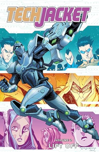 Tech Jacket Volume 2: Lift Off (TECH JACKET TP) Tech Jacket Volume 2: Lift Off (TECH JACKET TP)