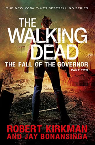 The Fall of the Governor (The Walking Dead, 2)