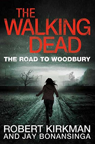 The Road to Woodbury (The Walking Dead, 2) von Pan