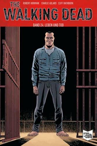 The Walking Dead Softcover 24: Leben und Tod The Walking Dead Softcover 24: Leben und Tod
