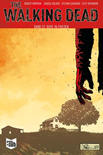 The Walking Dead Softcover 32: Ruhe in Frieden