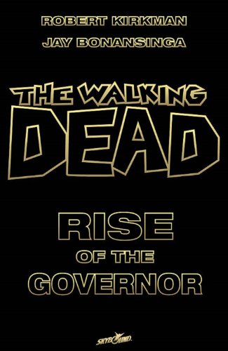 The Walking Dead: Rise of the Governor Deluxe Slipcase Edition