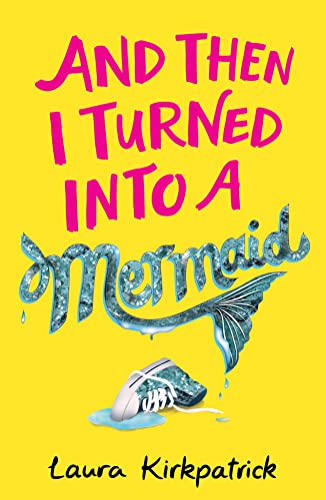 And Then I Turned Into a Mermaid von Farshore