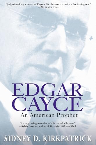 Edgar Cayce: An American Prophet