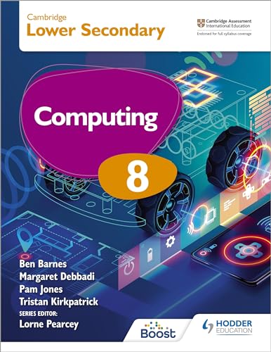 Cambridge Lower Secondary Computing 8 Student's Book von Hodder Education