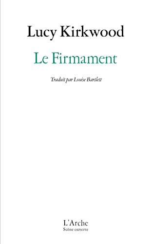 Le Firmament von L ARCHE