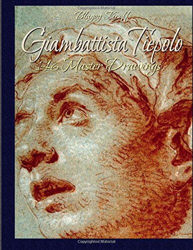 Giambattista Tiepolo:146 Master Drawings