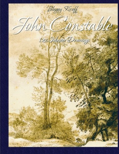 John Constable: 126 Master Drawings