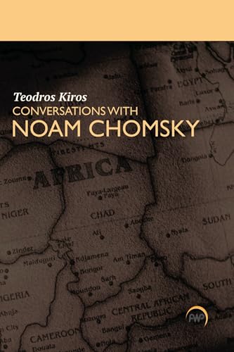 Teodros Kiros Conversations with Noam Chomsky von Africa World Press