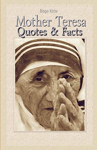 Mother Teresa: Quotes & Facts