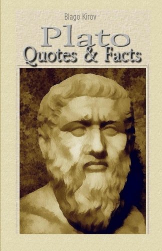 Plato: Quotes & Facts von CreateSpace Independent Publishing Platform