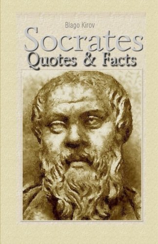 Socrates: Quotes & Facts von CreateSpace Independent Publishing Platform