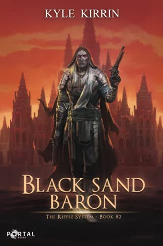 Black Sand Baron (The Ripple System, Band 2) von Portal Books