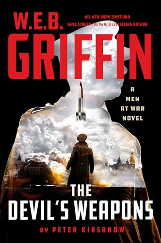 W. E. B. Griffin The Devil's Weapons (Men at War, Band 8) von Putnam