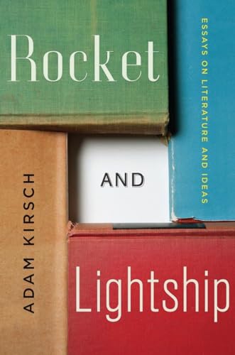 Rocket and Lightship: Essays on Literature and Ideas