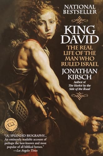 King David: The Real Life of the Man Who Ruled Israel (Ballantine Reader's Circle) von Ballantine Books