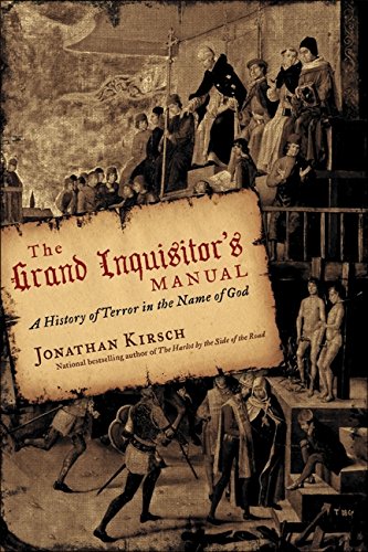 The Grand Inquisitor’s Manual: A History of Terror in the Name of God