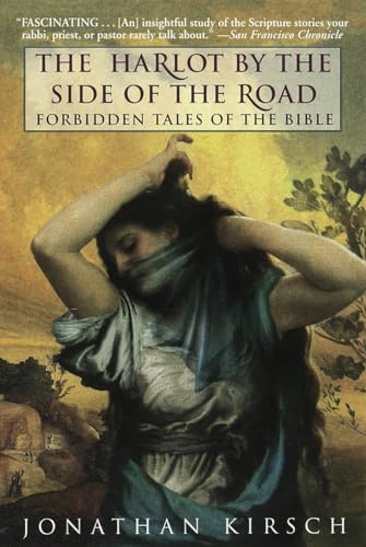 The Harlot by the Side of the Road: Forbidden Tales of the Bible von Ballantine Books