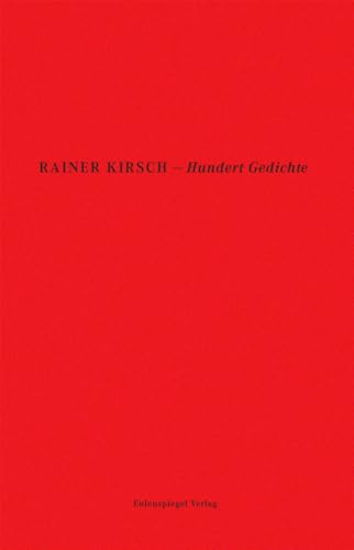 Hundert Gedichte von Eulenspiegel Verlag