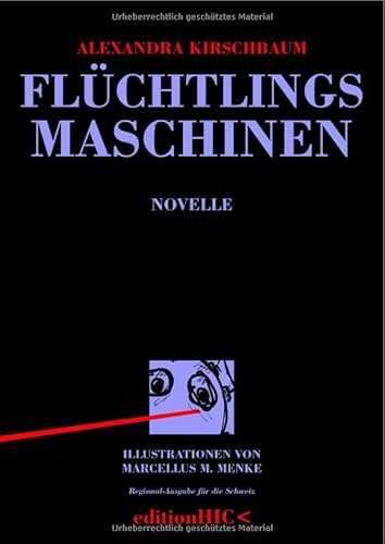 Flüchtlingsmaschinen R10: Wenn die Zukunft in der Gegenwart beginnt Flüchtlingsmaschinen R10: Wenn die Zukunft in der Gegenwart beginnt von epubli