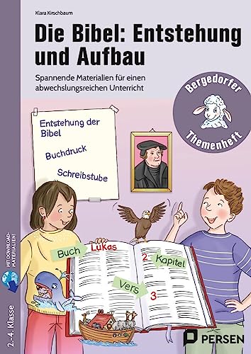 Die Bibel: Entstehung und Aufbau: Spannende Materialien für einen abwechslungsreichen Unterricht (2. bis 4. Klasse) von Persen Verlag i.d. AAP