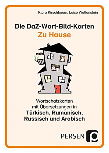 Die DaZ-Wort-Bild-Karten: Zu Hause: Wortschatzkarten mit Übersetzungen in Arabisch, Russisch, Türkisch und Rumänisch (1. bis 4. Klasse): ... (Deutsch als Zweitsprache syst. fördern - GS) von Persen Verlag in der AAP Lehrerwelt