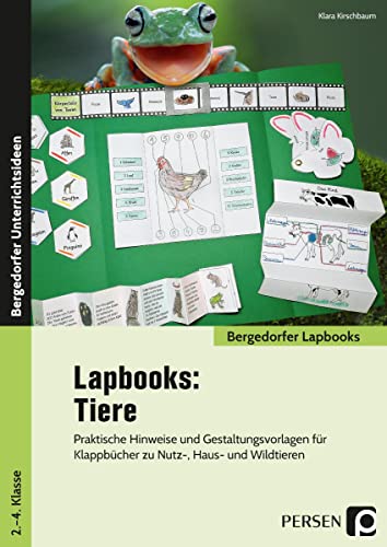 Lapbooks: Tiere - 2.-4. Klasse: Praktische Hinweise und Gestaltungsvorlagen für Klappbücher zu Nutz-, Haus- und Wildtieren (Bergedorfer Lapbooks) von Persen Verlag in der AAP Lehrerwelt