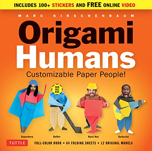 Origami Humans Kit: Customizable Paper People! (Full-color Book, 64 Sheets of Origami Paper, 100+ Stickers & Video Tutorials)