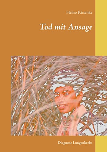 Tod mit Ansage: Diagnose Lungenkrebs