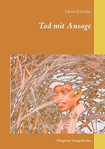 Tod mit Ansage: Diagnose Lungenkrebs