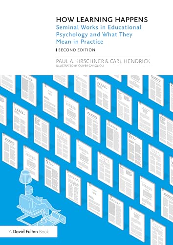 How Learning Happens: Seminal Works in Educational Psychology and What They Mean in Practice von Routledge