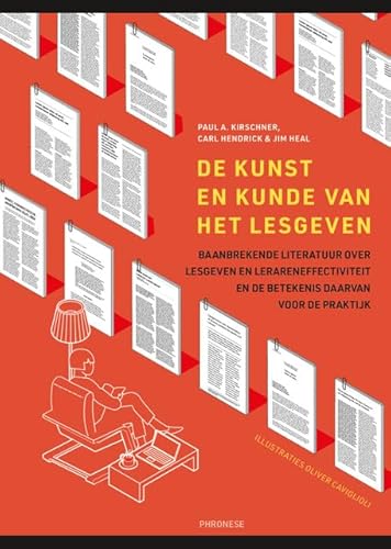 De kunst en kunde van het lesgeven: baanbrekende literatuur over lesgeven en lerareneffectiviteit en de betekenis daarvan voor de praktijk von Phronese, Uitgeverij