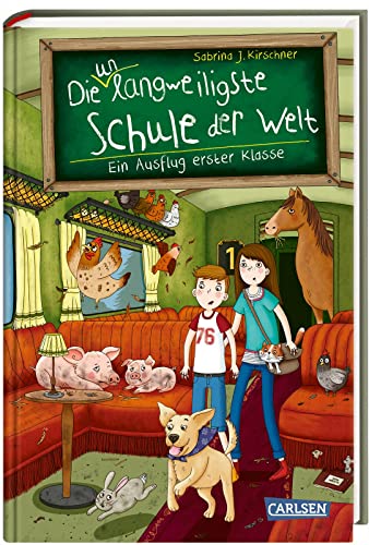 Die unlangweiligste Schule der Welt 9: Ein Ausflug erster Klasse: Kinderbuch ab 8 Jahren über eine lustige Schule mit einem Geheimagenten (9) von Carlsen