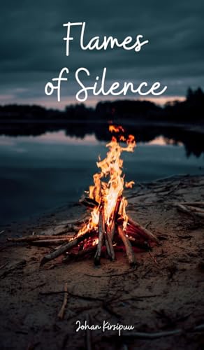 Flames of Silence von Swan Charm Publishing