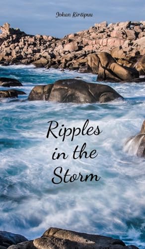 Ripples in the Storm von Swan Charm Publishing