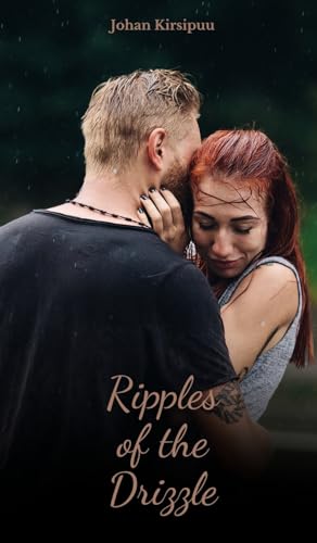 Ripples of the Drizzle von Swan Charm Publishing