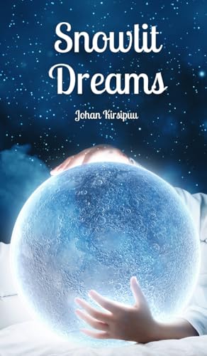 Snowlit Dreams von Swan Charm Publishing