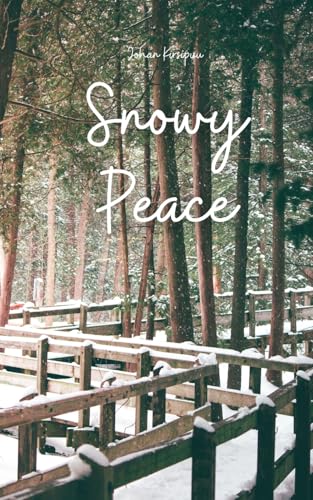 Snowy Peace von Swan Charm Publishing