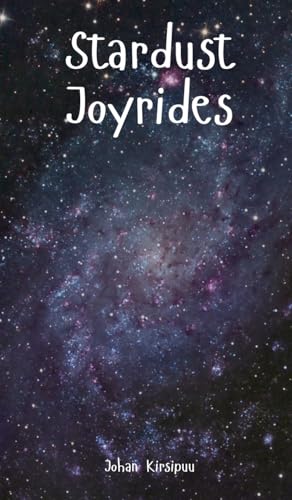 Stardust Joyrides von Swan Charm Publishing