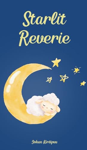 Starlit Reverie von Swan Charm Publishing