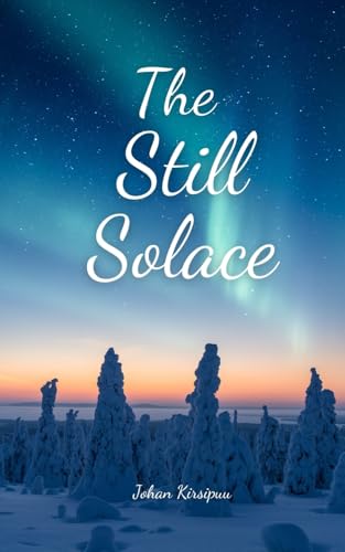 The Still Solace von Swan Charm Publishing