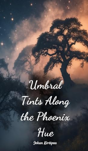 Umbral Tints Along the Phoenix Hue von Swan Charm