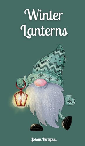 Winter Lanterns von Swan Charm Publishing