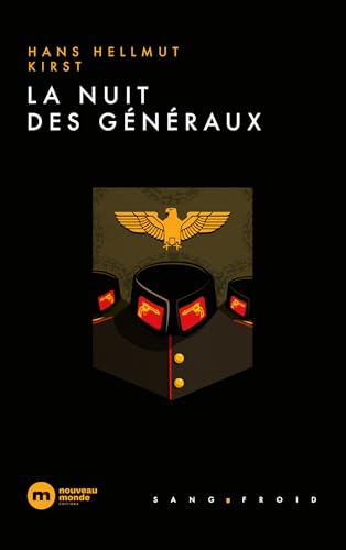 La nuit des généraux von NOUVEAU MONDE