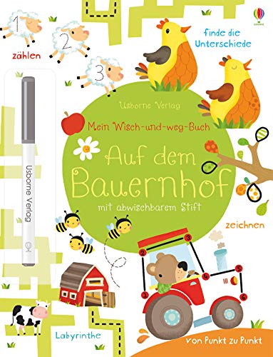 Mein Wisch-und-weg-Buch: Auf dem Bauernhof: mit abwischbarem Stift (Meine Wisch-und-weg-Bücher)